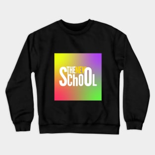 The New School (Gen Ziii) Crewneck Sweatshirt